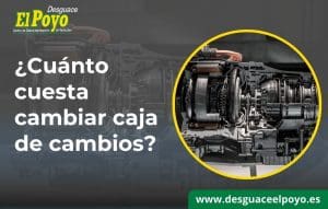 ¿Cuánto cuesta cambiar caja de cambios? Costos y consejos esenciales 3 cuanto cuesta cambiar caja de cambios